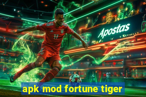 apk mod fortune tiger